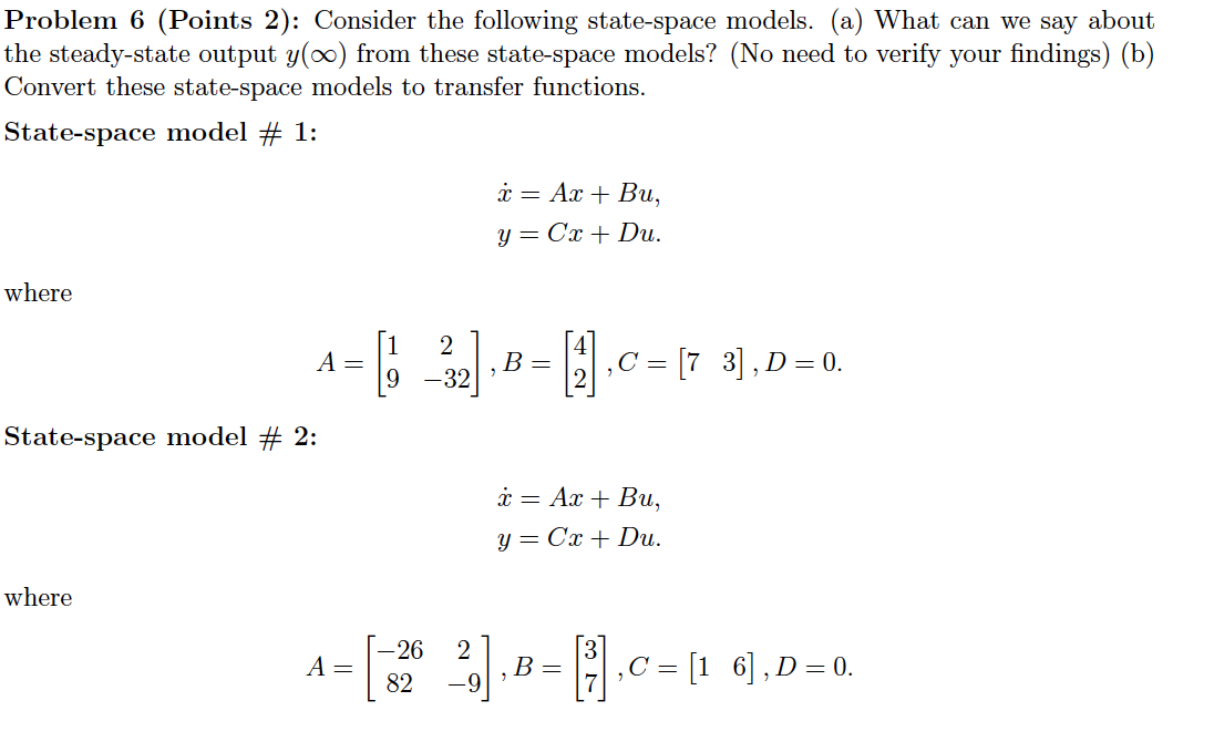 Solved Problem 6 (Points 2): Consider the following | Chegg.com