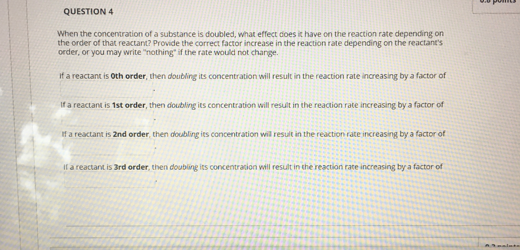 Solved QUESTION 4 When the concentration of a substance is | Chegg.com