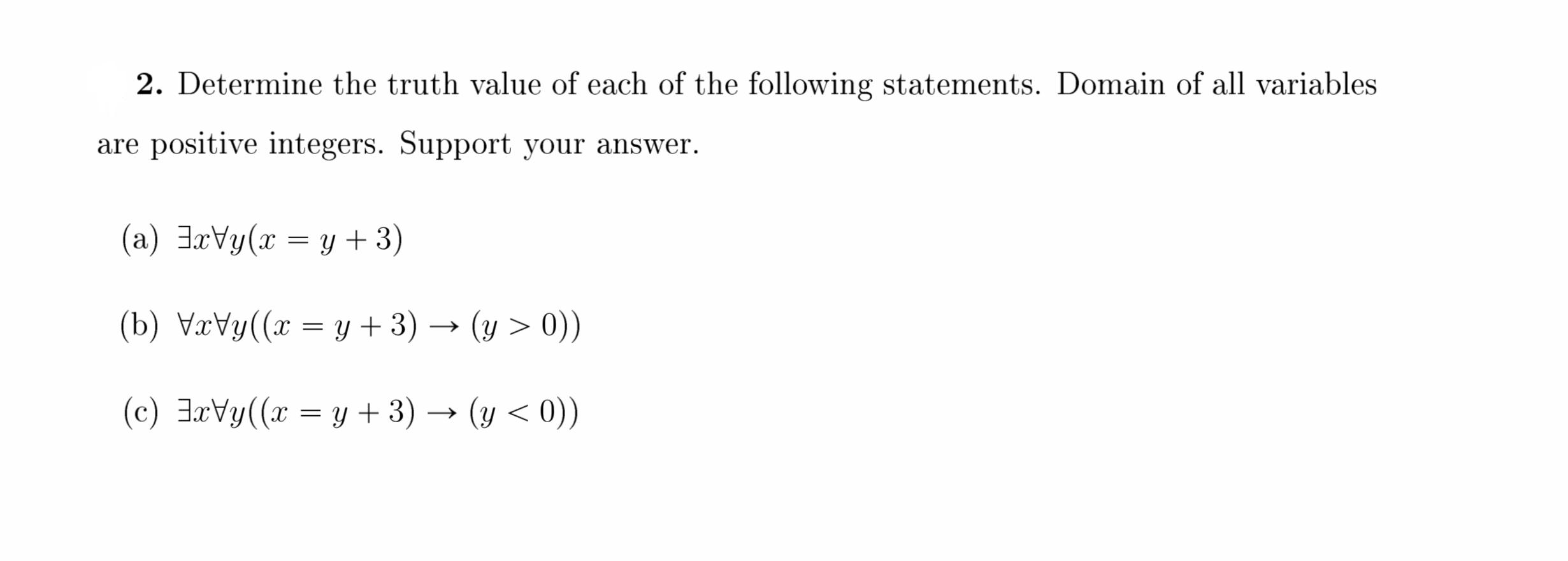 Solved 2. Determine The Truth Value Of Each Of The Following | Chegg.com