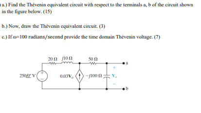 Solved a.) Find the Thévenin equivalent circuit with respect | Chegg.com