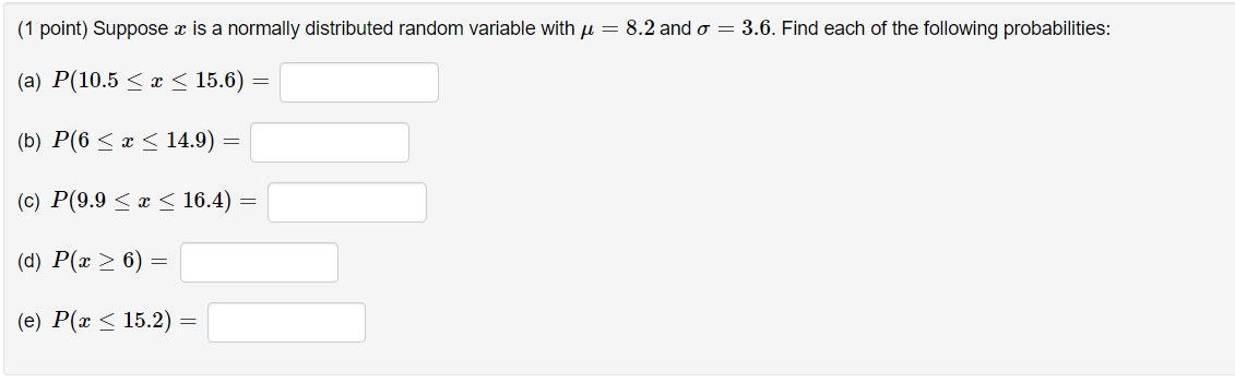 Solved (1 point) Suppose x is a normally distributed random | Chegg.com