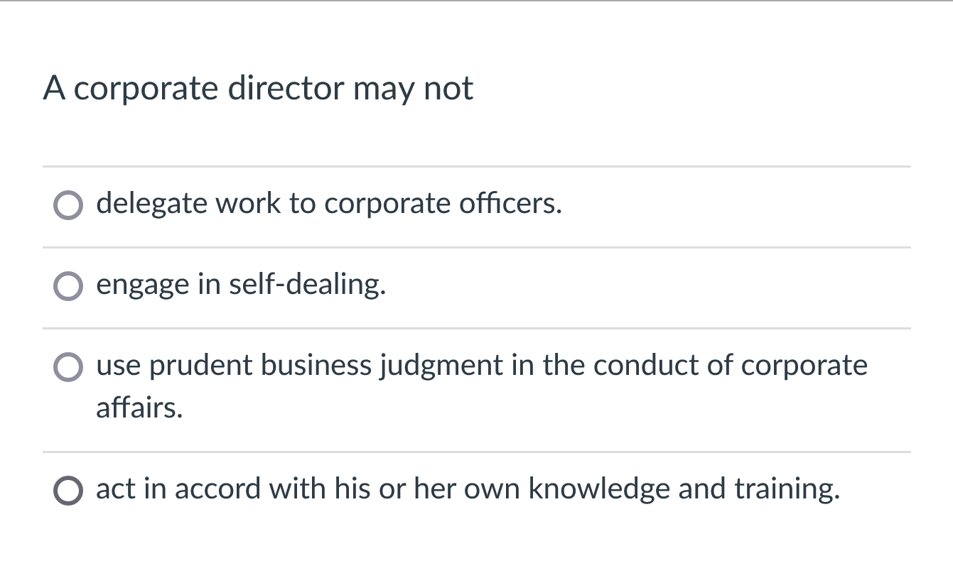 solved-a-corporate-director-may-not-delegate-work-to-chegg