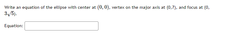 Solved Write an equation of the ellipse with center at | Chegg.com