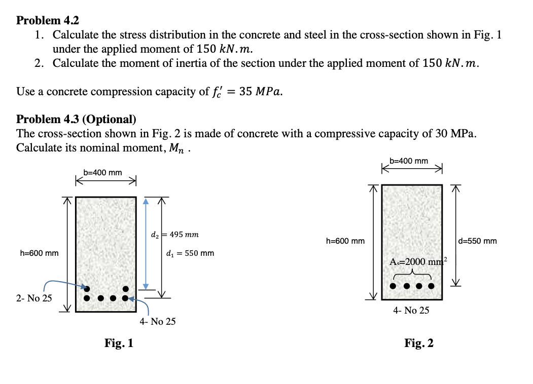 Solved Problem 4.2Calculate the stress distribution in ﻿the | Chegg.com