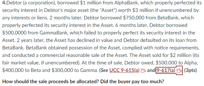 Solved 4.Debtor (a Corporation), Borrowed \$1 Million From | Chegg.com