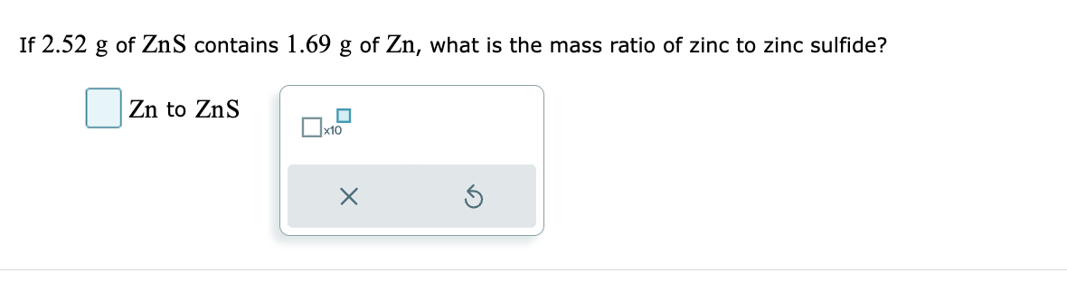 Solved the ratio has to be a decimal with 3 sig figs | Chegg.com