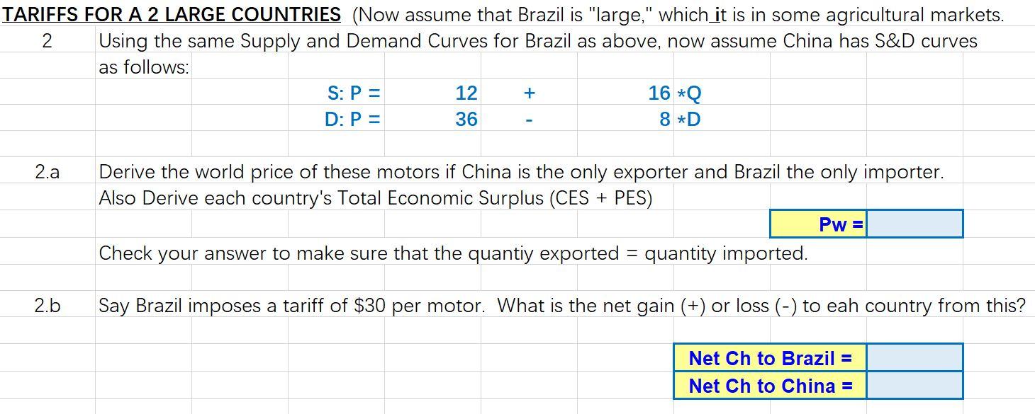 TARIFFS FOR A 2 LARGE COUNTRIES (Now assume that | Chegg.com