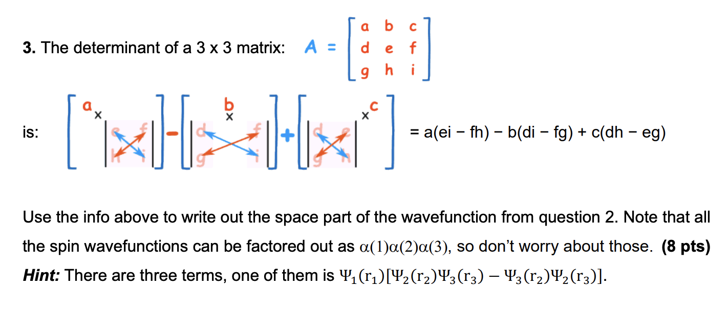 Solved 3 The Determinant Of A 3x3 Matrix A La B C D E Chegg Com