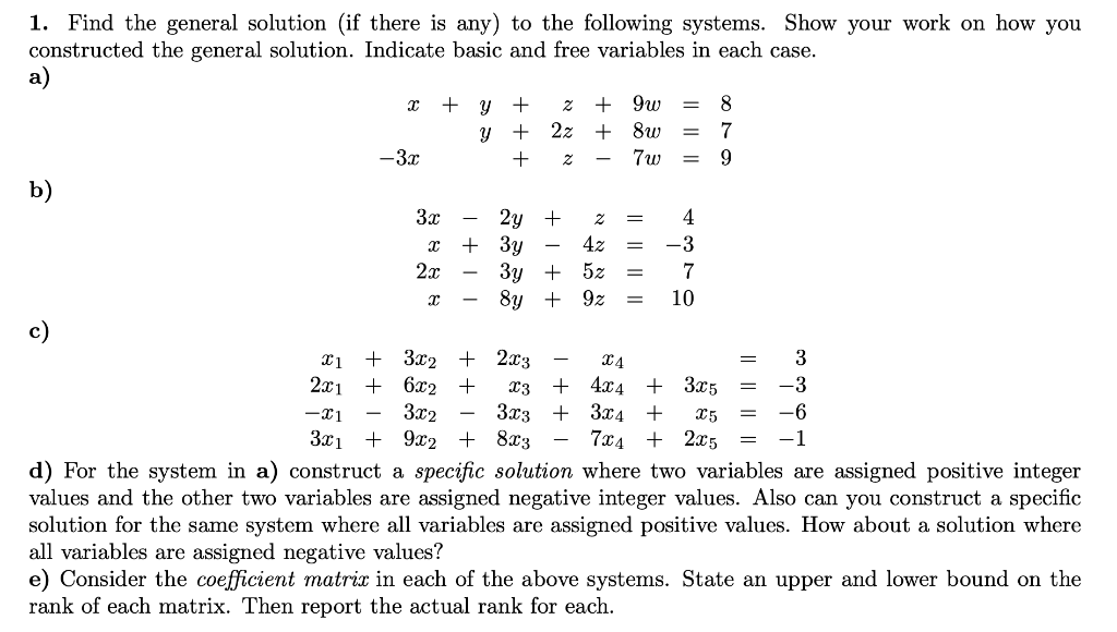 Solved 1. Find The General Solution (if There Is Any) To The | Chegg.com