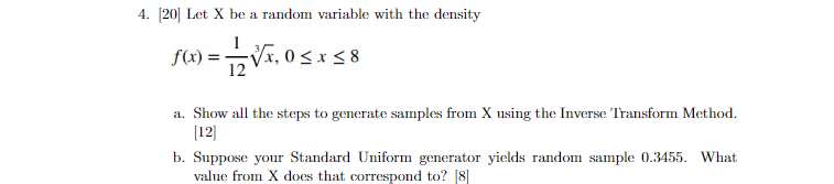 Solved 4. [20] Let X be a random variable with the density | Chegg.com