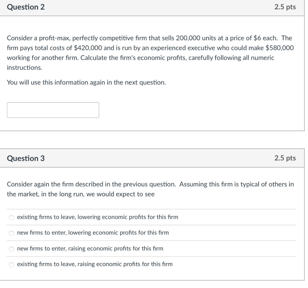 Solved Question 2 2.5 pts Consider a profit-max, perfectly | Chegg.com