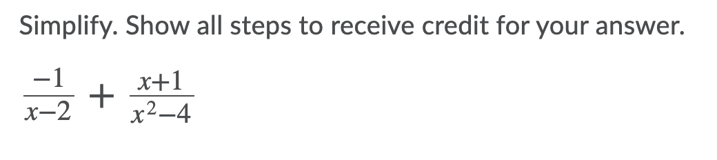 Solved Simplify. Show all steps to receive credit for your | Chegg.com