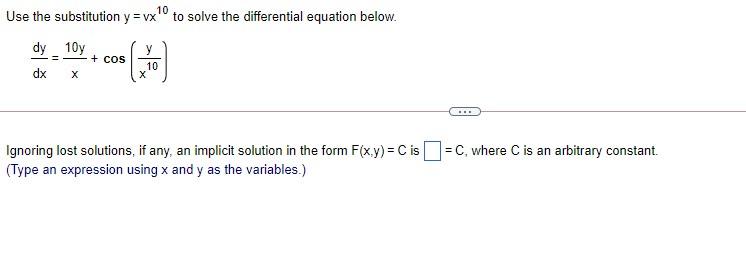 Solved 10 Use the substitution y =vxto solve the | Chegg.com