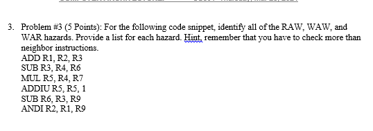 Solved 3. Problem #3 (5 Points): For the following code | Chegg.com