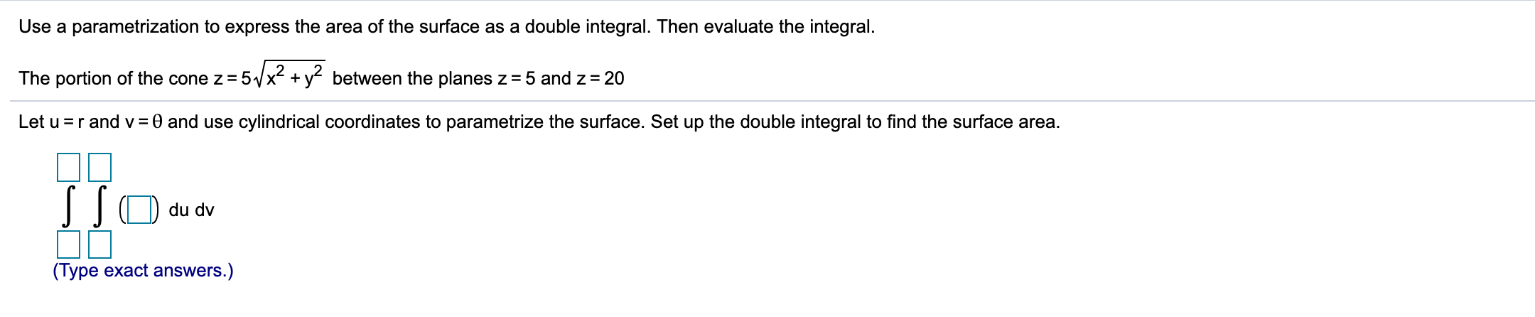 Solved Use A Parametrization To Express The Area Of The | Chegg.com