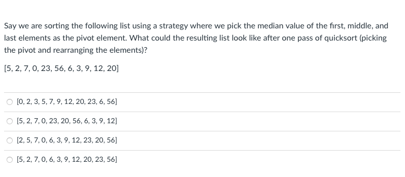 Solved Say We Are Sorting The Following List Using A | Chegg.com