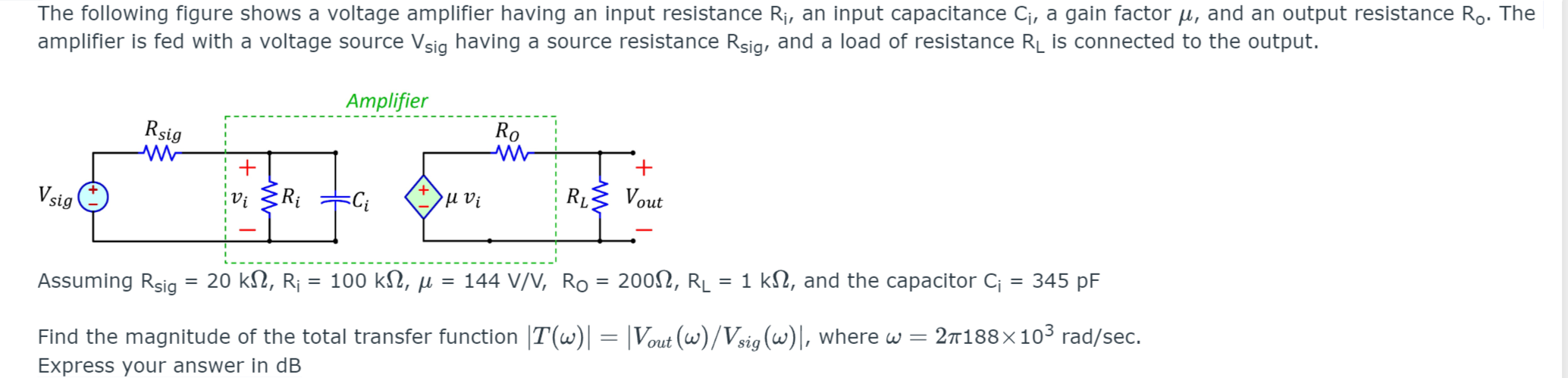 Solved The following figure shows a voltage amplifier having | Chegg.com