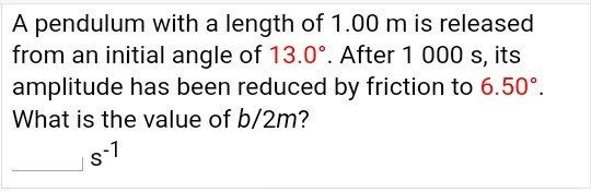 Solved A pendulum with a length of 1.00 m is released from | Chegg.com