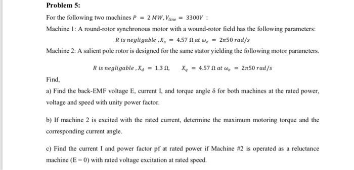 Solved Problem 5: For the following two machines P 2 MW, | Chegg.com