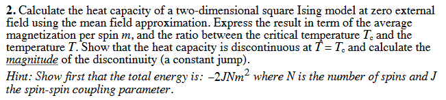 Solved 2. Calculate the heat capacity of a two-dimensional | Chegg.com