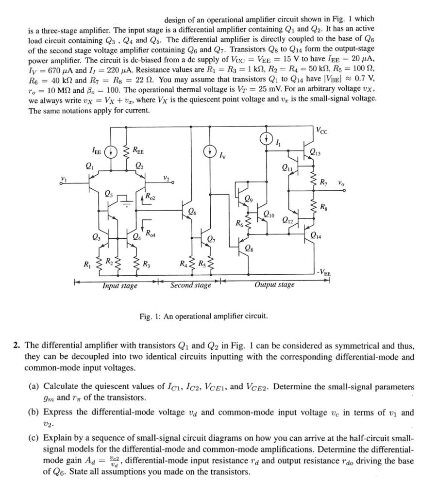 design of an operational amplifier circuit shown in Circuit Diagram
