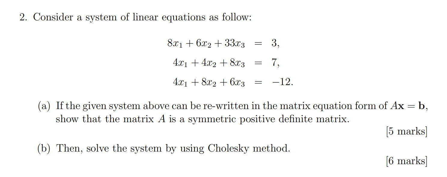 Solved Consider a system of ﻿linear equations as | Chegg.com