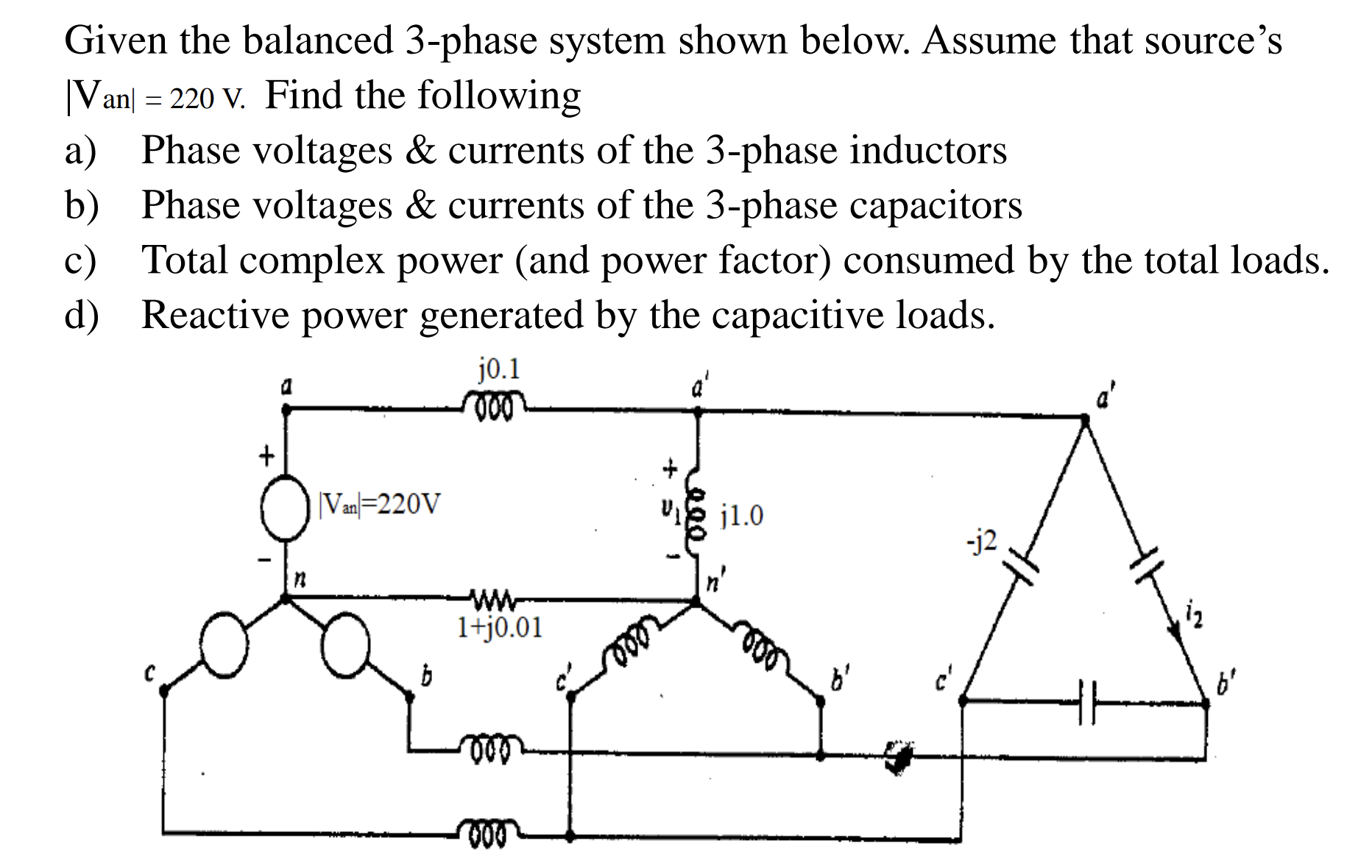 Solved Given The Balanced 3-phase System Shown Below. Assume | Chegg.com