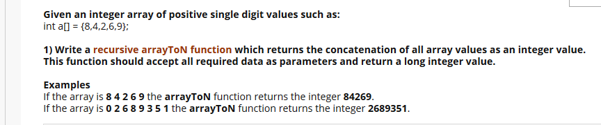 Solved Given an integer array of positive single digit | Chegg.com