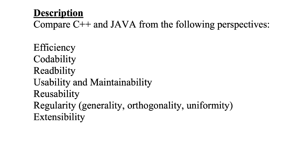 Solved Description Compare C++ and JAVA from the following | Chegg.com