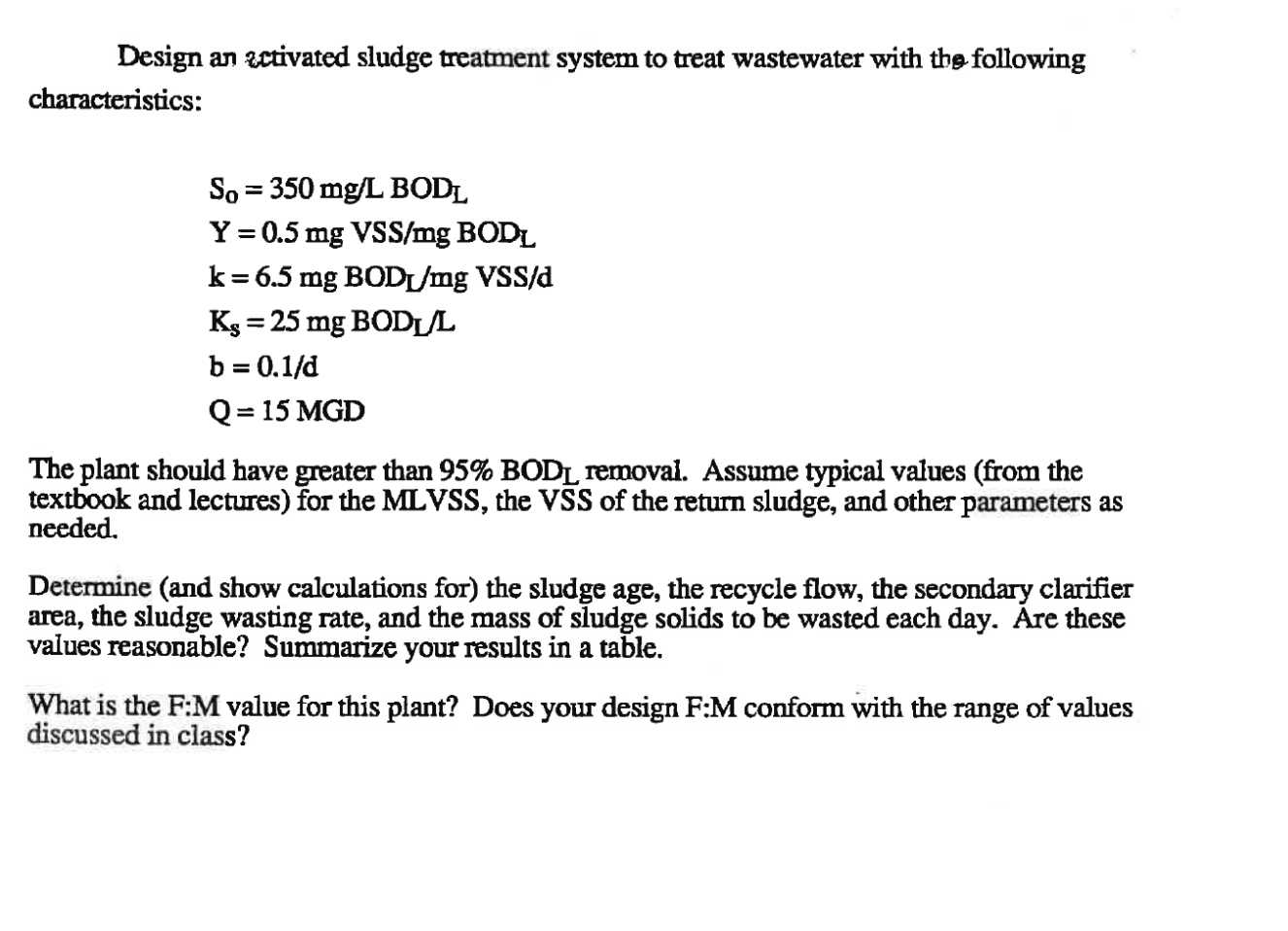 Solved Design an zctivated sludge treatment system to treat | Chegg.com