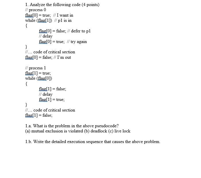 Solved 1. Analyze the following code ( 4 points) // process | Chegg.com