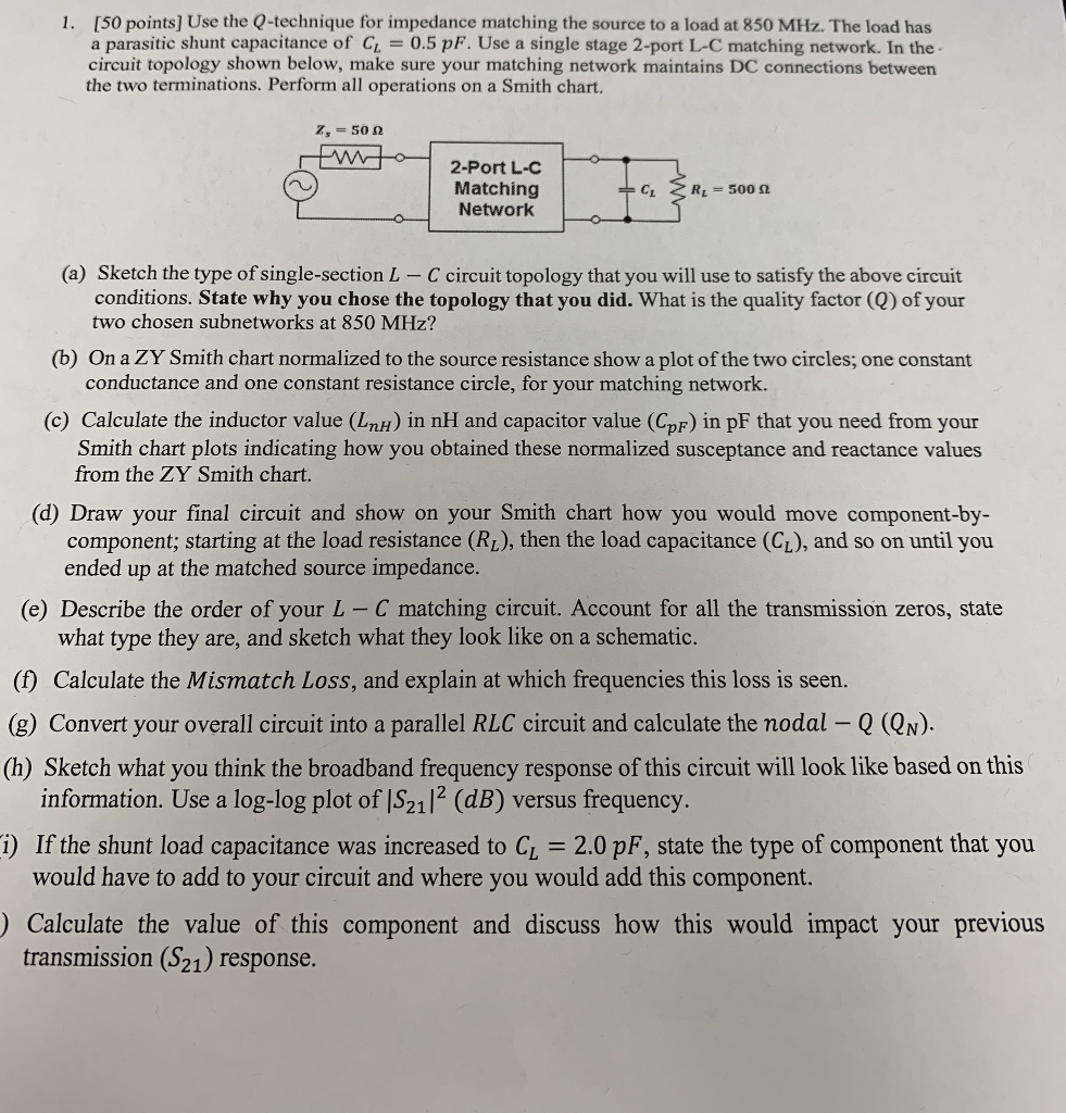 1 50 Points Use The Q Technique For Impedance M Chegg Com
