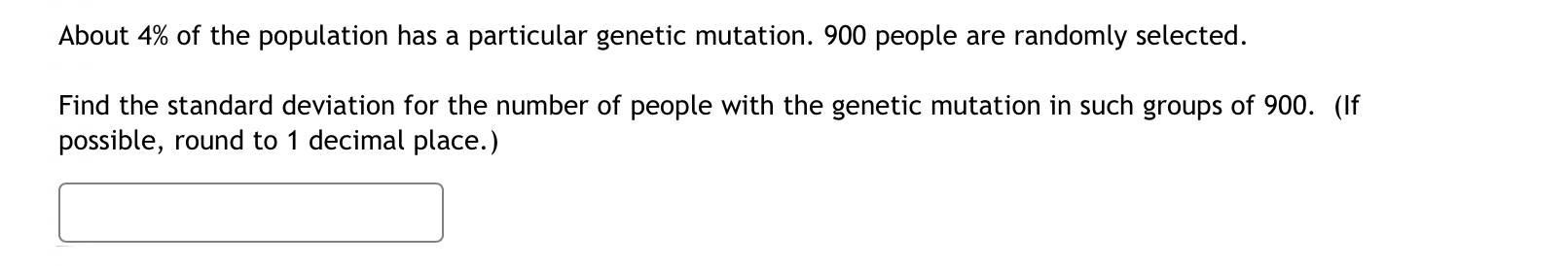 Solved About 4% of the population has a particular genetic | Chegg.com