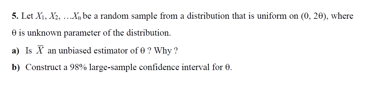 Solved 5. Let X1,X2,…Xn Be A Random Sample From A | Chegg.com