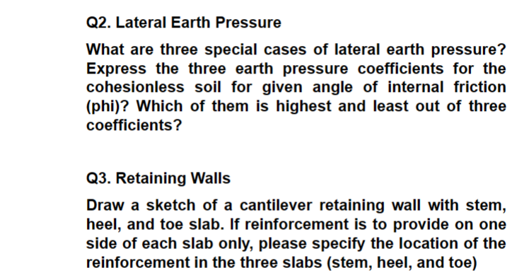 Solved Q2. Lateral Earth Pressure What are three special | Chegg.com