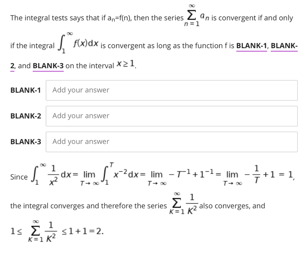 Integral Test Function Solved The integral tests says that if an=f(n), then the | Chegg.com