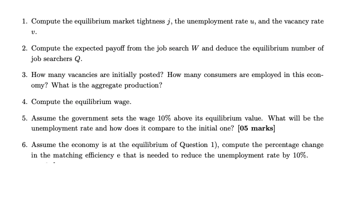 solved-consider-a-simple-economy-with-search-and-chegg