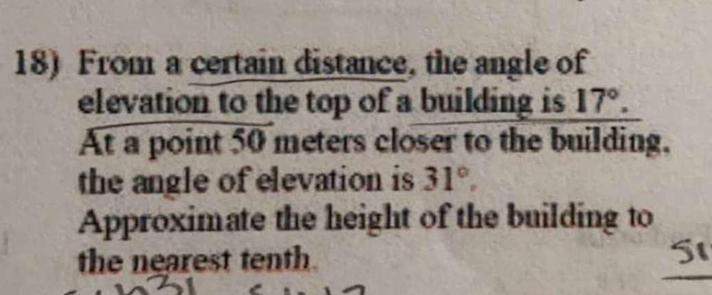 Solved 18) From a certain distance, the angle of elevation | Chegg.com