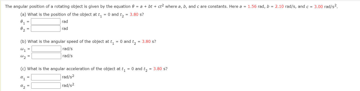 Solved The angular position of a rotating object is given by | Chegg.com