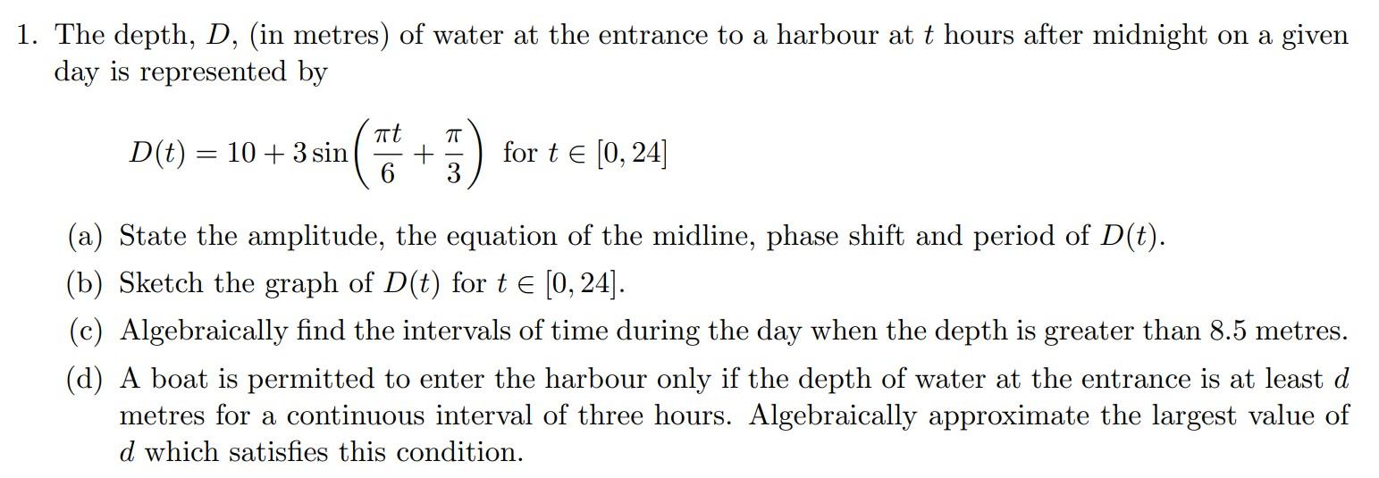 Solved The depth, D, (in metres) of water at the entrance to | Chegg.com