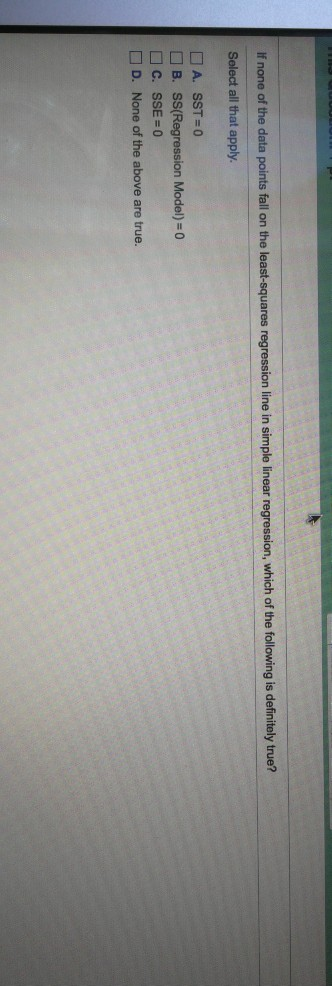 Solved If none of the data points fall on the least-squares | Chegg.com