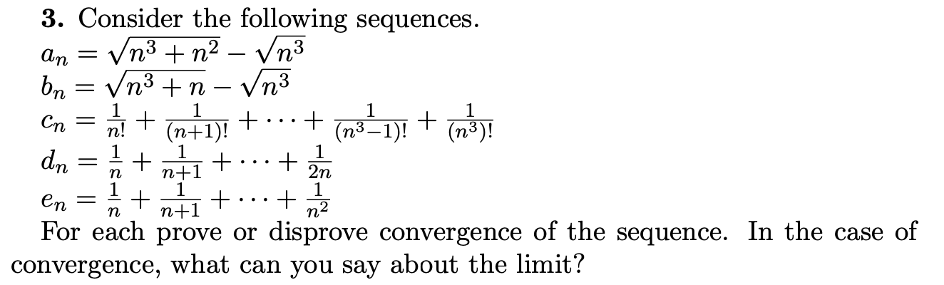 Solved 3. Consider the following sequences. | Chegg.com