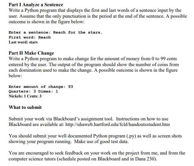 Solved Part I Analyze a Sentence Write a Python program that | Chegg.com