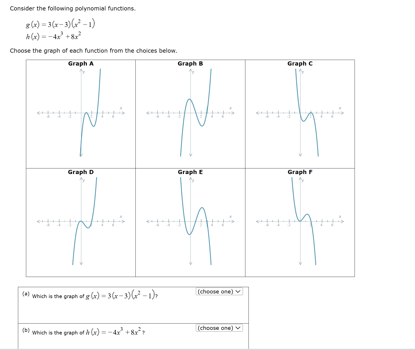 [Solved]: Consider the following polynomial functions. g(x)