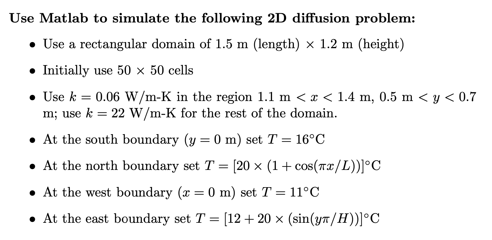 Use Matlab to simulate the following 2D diffusion | Chegg.com