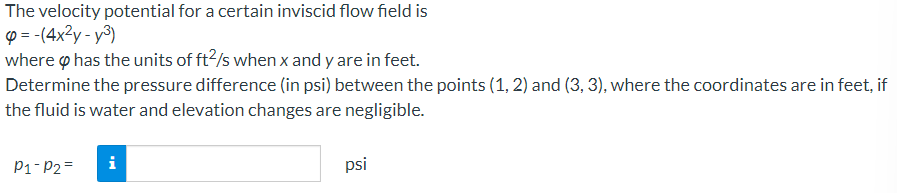 Solved The velocity potential for a certain inviscid flow | Chegg.com