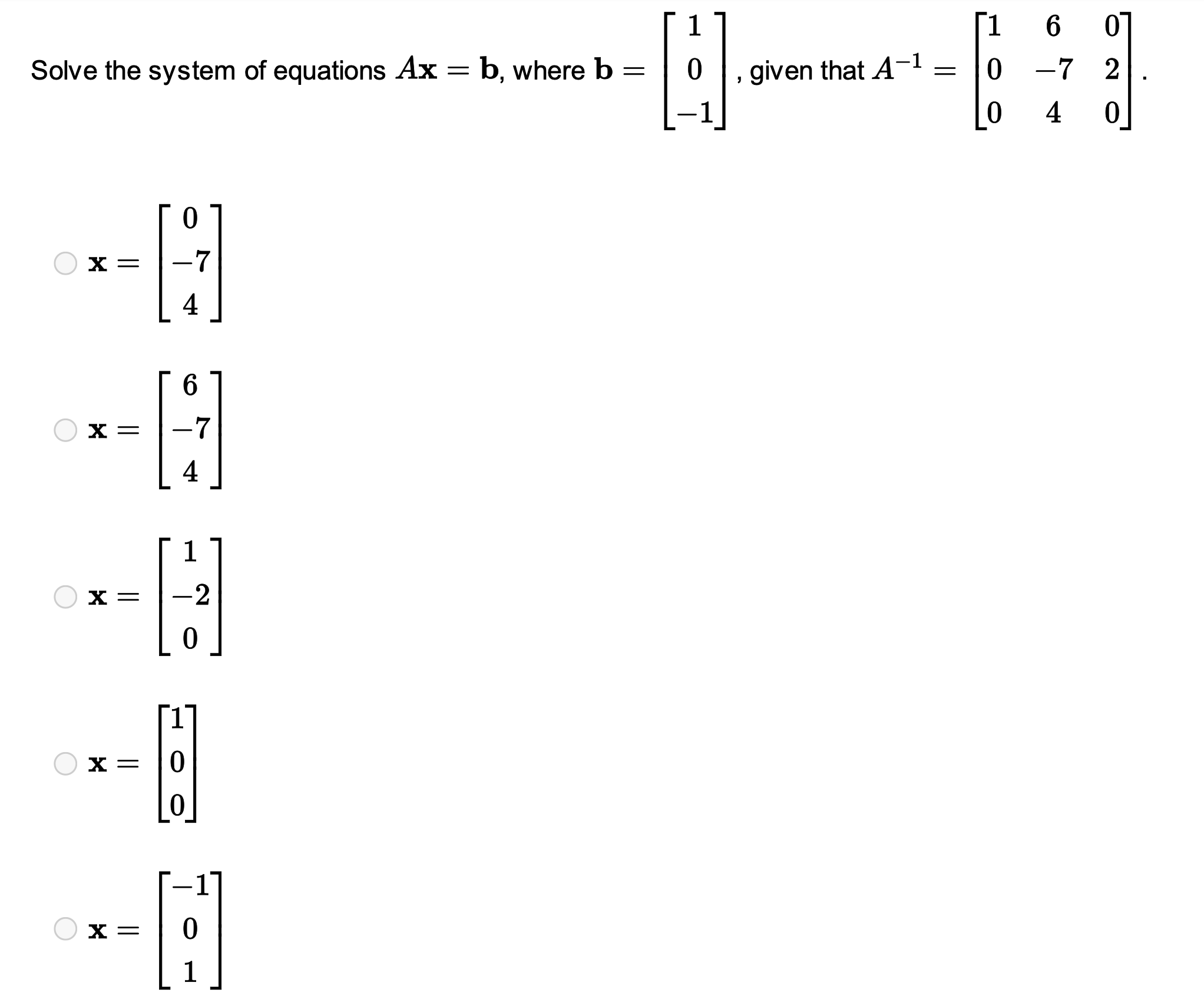 Solved Solve The System Of Equations Ax=b, Where B=⎣⎡10−1⎦⎤, | Chegg.com