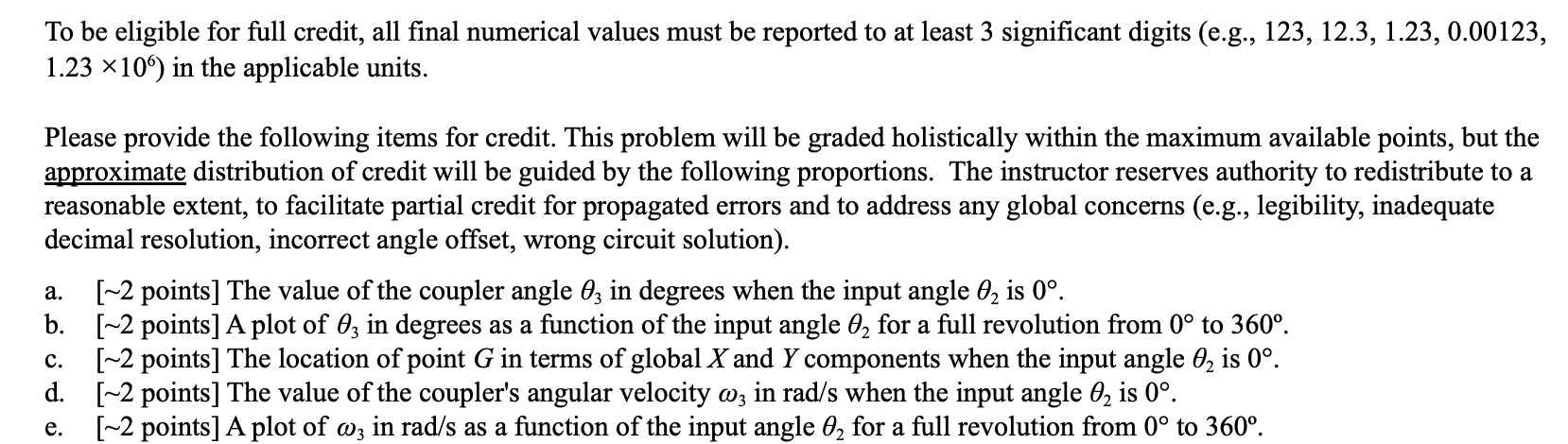 PROBLEM 2: PLANAR MECHANISM KINEMATICS [20 points] | Chegg.com
