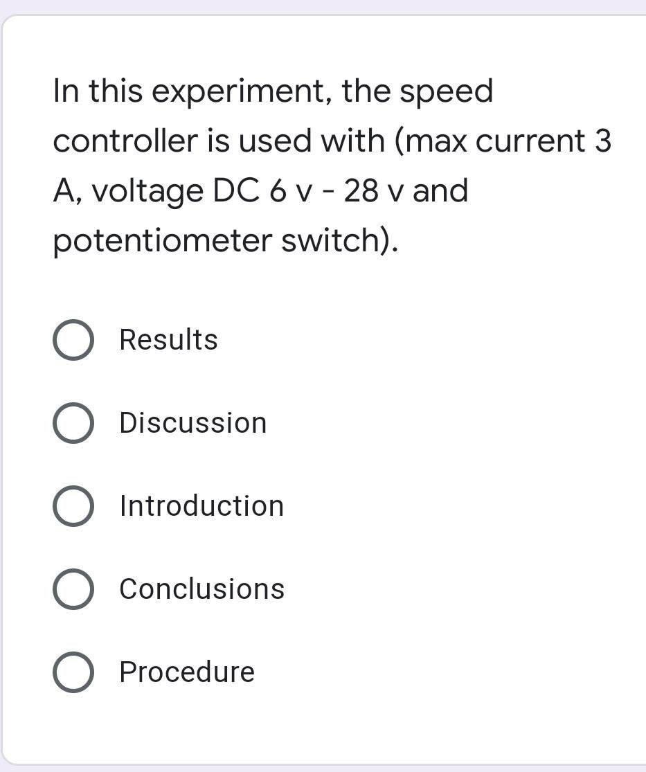 Solved In this experiment, the speed controller is used with | Chegg.com