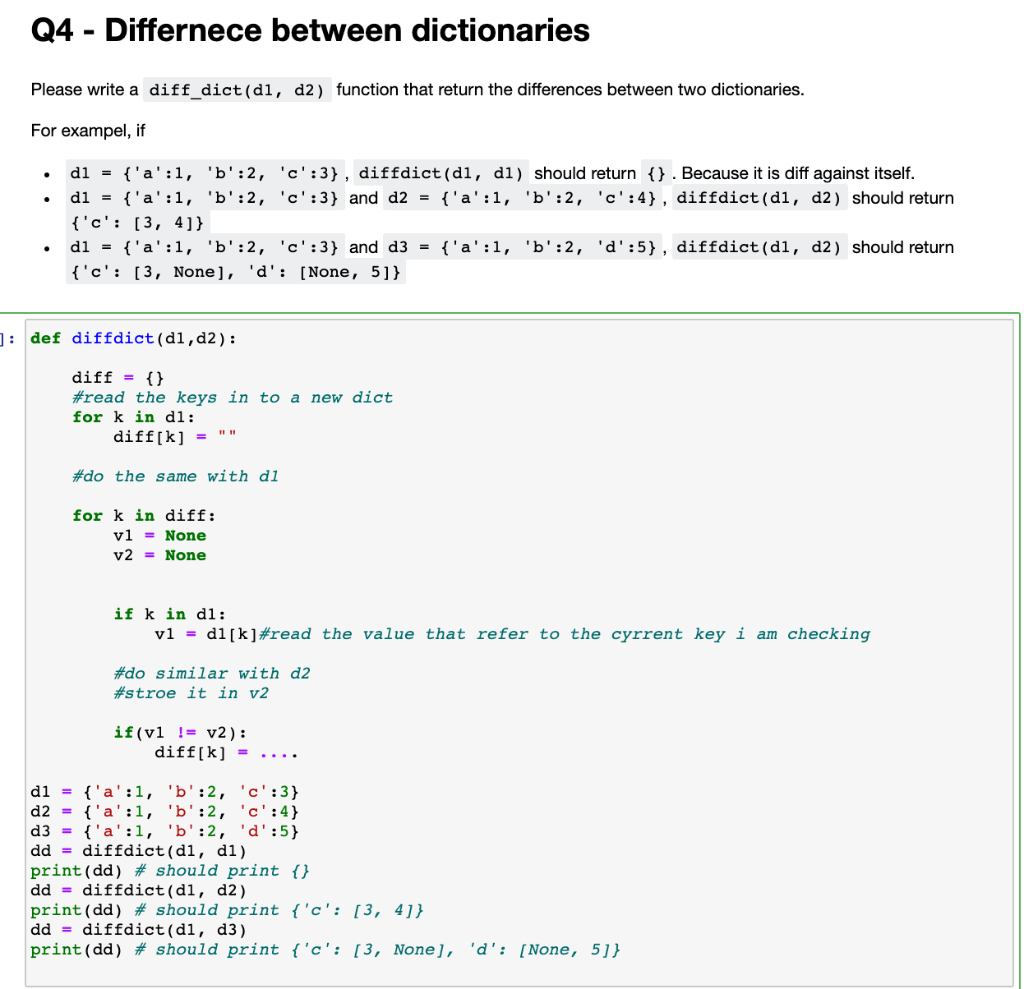 Solved Q4 - Differnece between dictionaries Please write a | Chegg.com